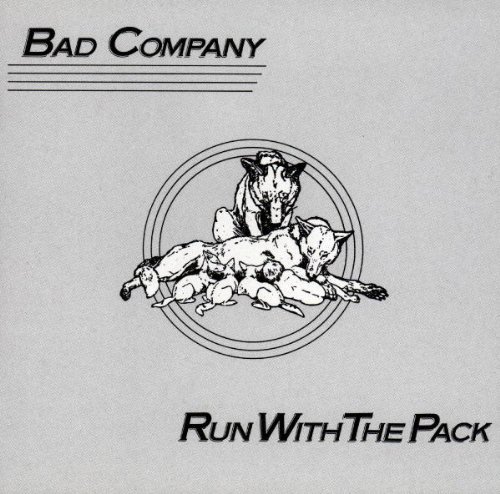 Bad Company Run With The Pack 