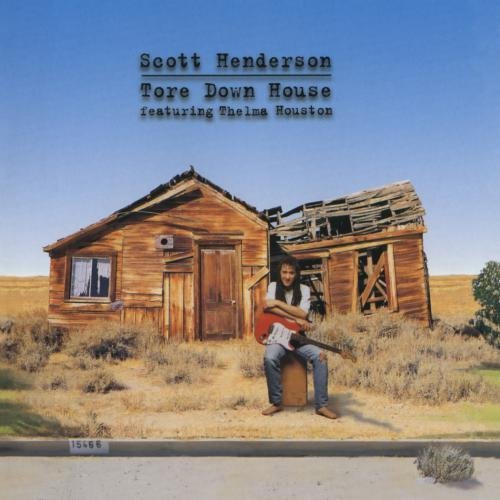Scott Henderson/Tore Down House@Cd-R