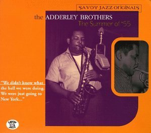 Adderley Brothers/Summer Of '55