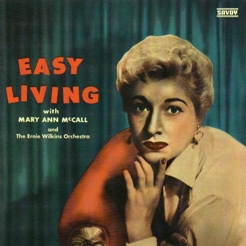 Mary Ann Mccall Easy Living Incl. Bonus Tracks 