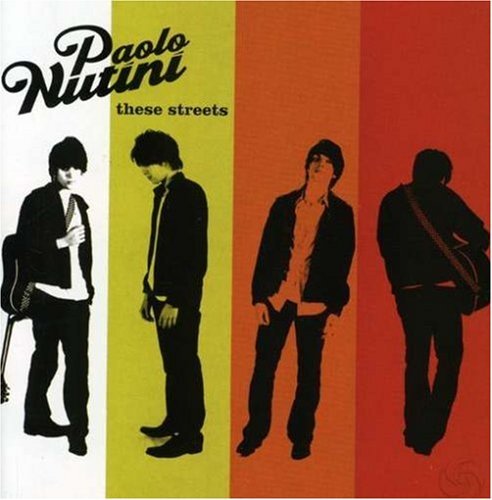 Paolo Nutini/These Streets