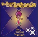 Bucketheads/Got Myself Together (X4) / Tim