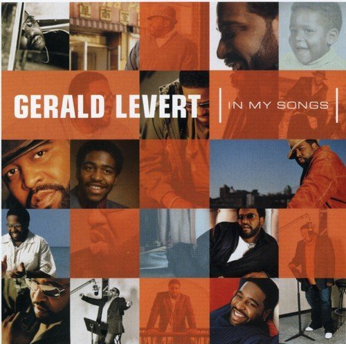 Gerald Levert In My Songs 