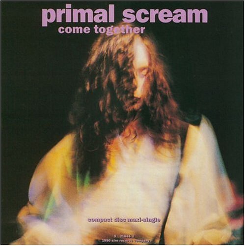 Primal Scream/Come Together