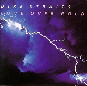 Dire Straits Love Over Gold 