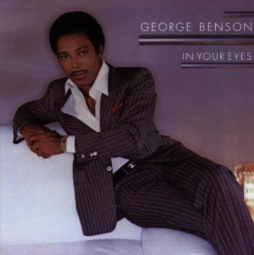 George Benson/In Your Eyes