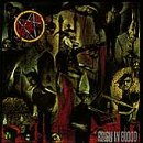 SLAYER/REIGN IN BLOOD