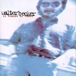 Walter Becker/11 Tracks Of Whack