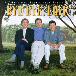 Bye Bye Love Soundtrack Everly Brothers Association Collins Beatles Proclaimers 