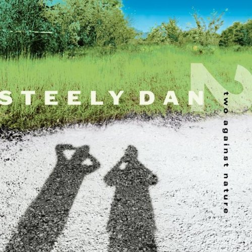 Steely Dan/Two Against Nature@Two Against Nature