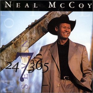 Neal McCoy/24-7-365