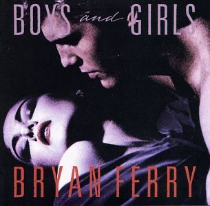 Bryan Ferry/Boys & Girls@Mozart/Rossini/Bellini/@Spontini/Giuliani
