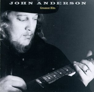 John Anderson/Greatest Hits