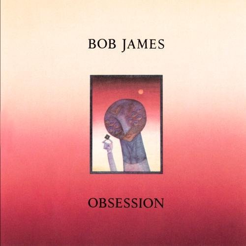 Bob James Obsession CD R 