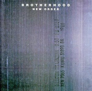New Order Brotherhood Brotherhood 