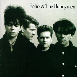 Echo & The Bunnymen/Echo & The Bunnymen