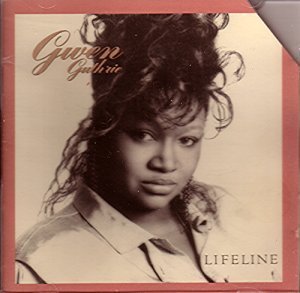 Gwen Guthrie/Lifeline