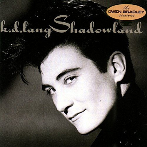 K.D. Lang Shadowland Shadowland 