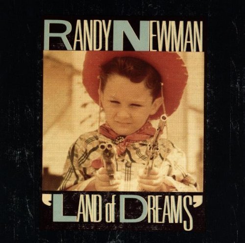 Randy Newman Land Of Dreams CD R 