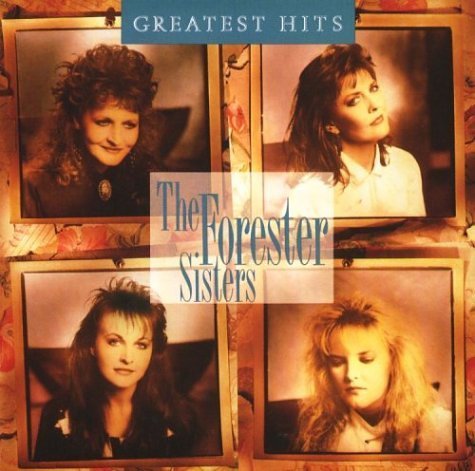 Forester Sisters/Greatest Hits@Greatest Hits