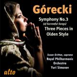 H. Gorecki Symphony No. 3 Three Pieces In Gritton Royal Philharmonic Orc 