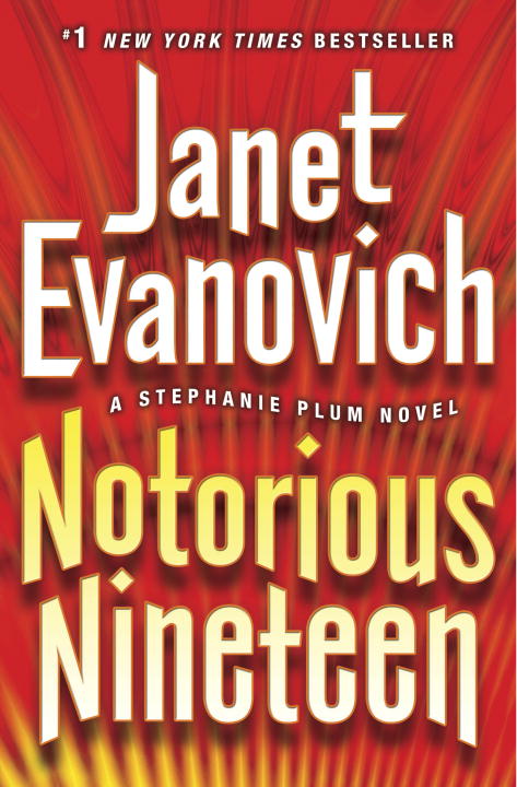 Janet Evanovich/Notorious Nineteen