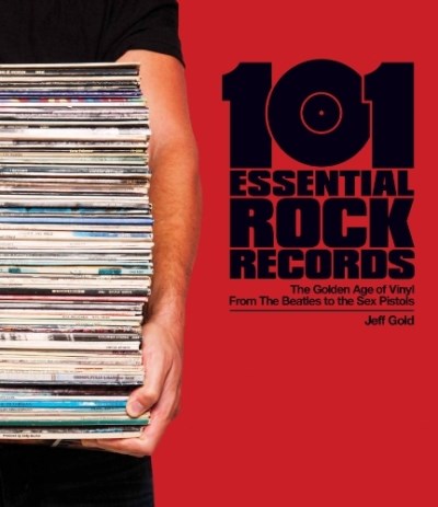 Jeff Gold/101 Essential Rock Records