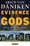 Erich Von Daniken Evidence Of The Gods A Visual Tour Of Alien Influence In The Ancient W 