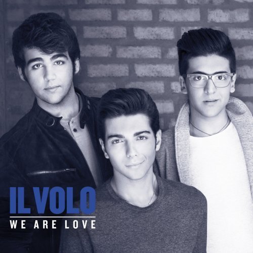 Il Volo/We Are Love@Deluxe Ed.