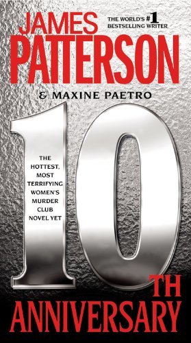 Patterson,James/ Paetro,Maxine/10th Anniversary@Reissue