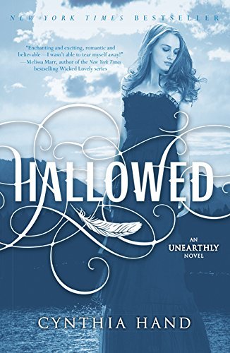 Cynthia Hand/Hallowed@ An Unearthly Novel