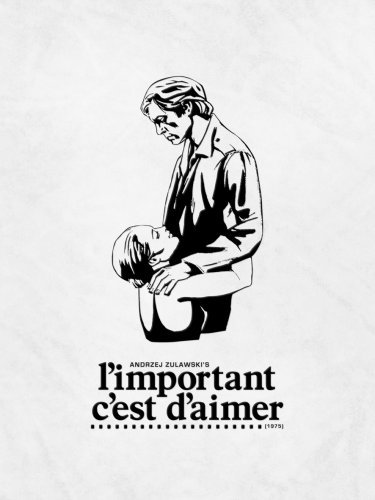 L'Important C'Est D'Aimer/L'Important C'Est D'Aimer