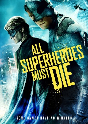 All Superheroes Must Die/Remar/Till/Trost@Clr/Bw/Ws@Nr