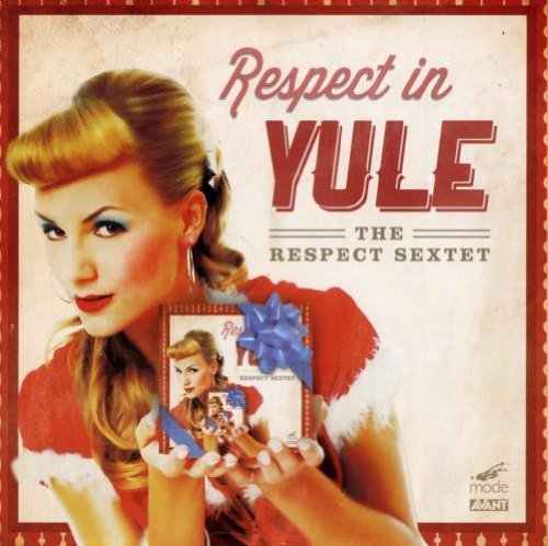 Respect Sextet/Respect In Yule