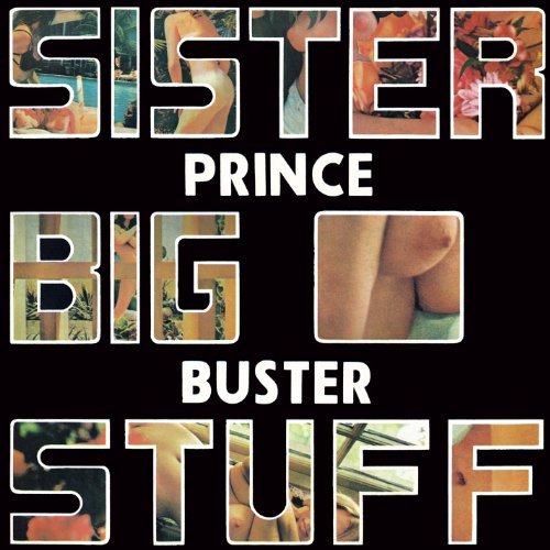 Prince Buster/Sister Big Stuff