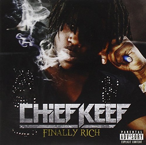 Chief Keef/Finally Rich@Explicit Version