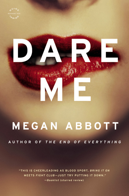 Megan Abbott/Dare Me