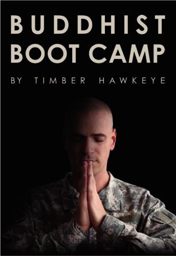 Timber Hawkeye/Buddhist Boot Camp