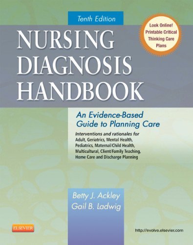 Betty J. Ackley Nursing Diagnosis Handbook An Evidence Based Guide To Planning Care 0010 Edition; 