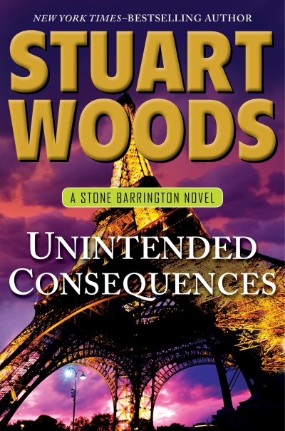 Stuart Woods/Unintended Consequences