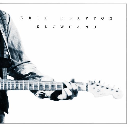 Eric Clapton/Slowhand 35th Anniversary@Remastered
