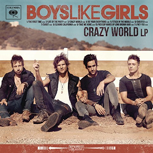 Boys Like Girls Crazy World Crazy World 