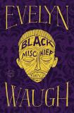 Evelyn Waugh Black Mischief 