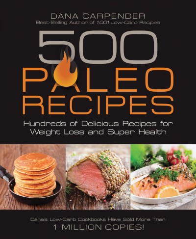 Dana Carpender/500 Paleo Recipes@1