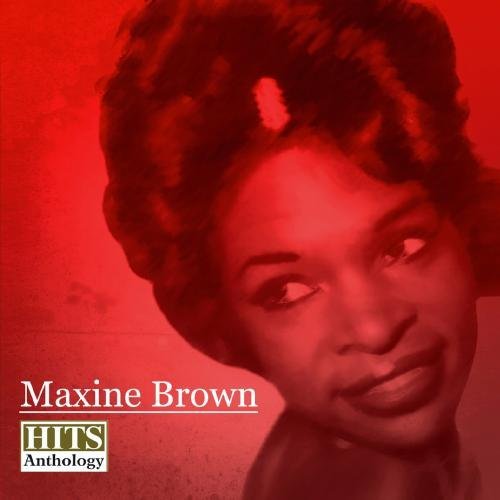Maxine Brown Hits Anthology CD R 