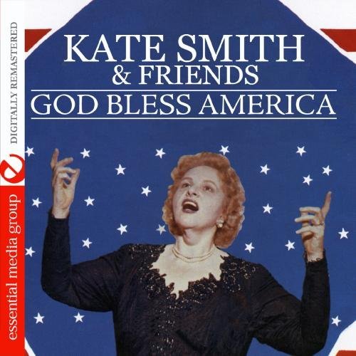 Kate & Friends Smith God Bless America CD R Remastered 
