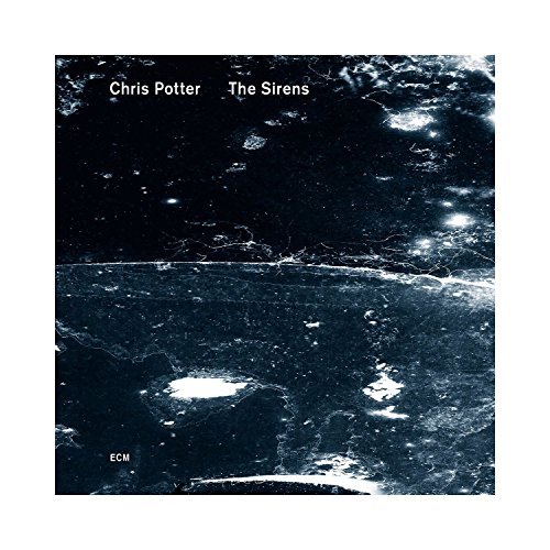 Chris Potter/Sirens