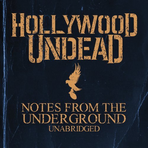 Hollywood Undead Notes From The Underground (unabridged) Clean Version Deluxe Ed. 