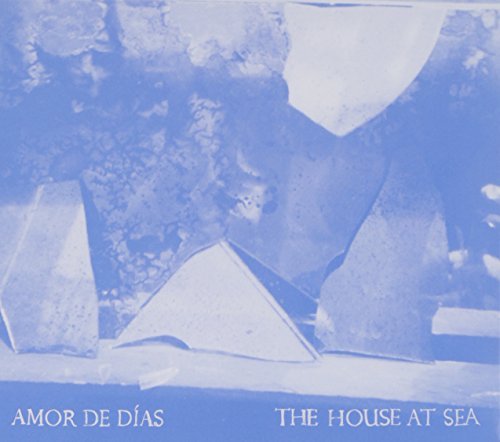 Amor De Dias/House At Sea@.