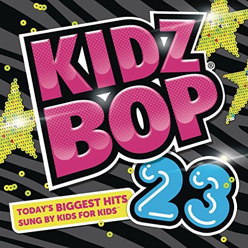 Kidz Bop Kids/Kidz Bop 23@Kidz Bop Kids